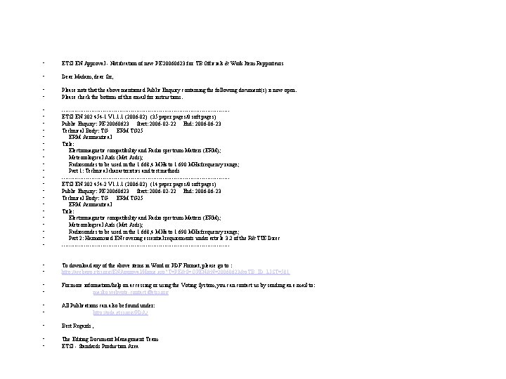  • ETSI EN Approval - Notification of new PE 20060623 for TB Officials