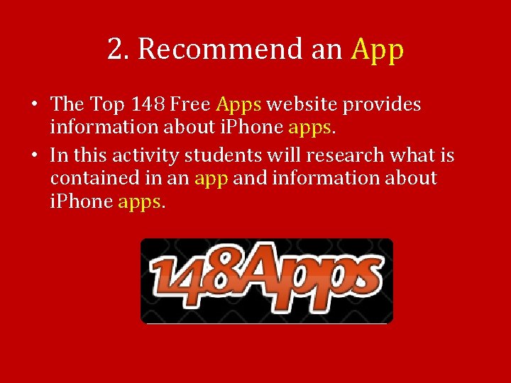 2. Recommend an App • The Top 148 Free Apps website provides information about