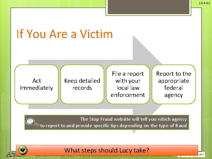 2. 6. 4. G 1 If You Are a Victim Act Immediately Keep detailed