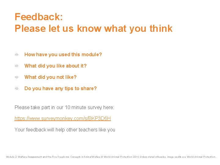 Feedback: Please let us know what you think How have you used this module? Feedback: Please let us know what you think How have you used this module?