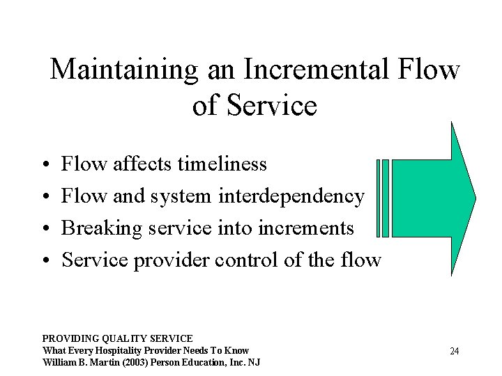 Maintaining an Incremental Flow of Service • • Flow affects timeliness Flow and system