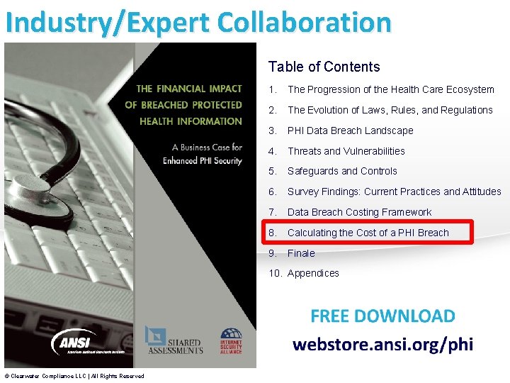 Industry/Expert Collaboration Table of Contents 1. The Progression of the Health Care Ecosystem 2.