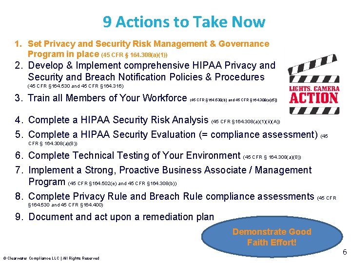 9 Actions to Take Now 1. Set Privacy and Security Risk Management & Governance