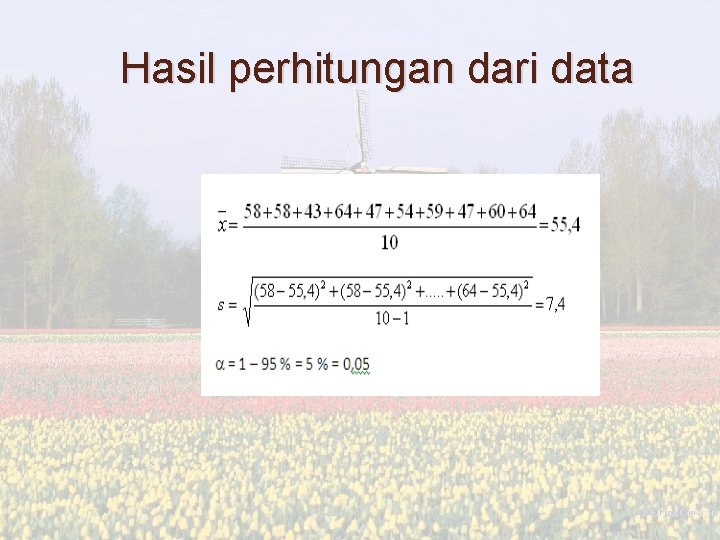 Hasil perhitungan dari data 