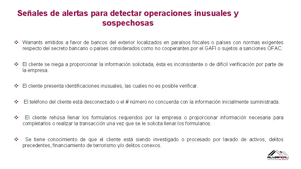 Señales de alertas para detectar operaciones inusuales y sospechosas v Warrants emitidos a favor