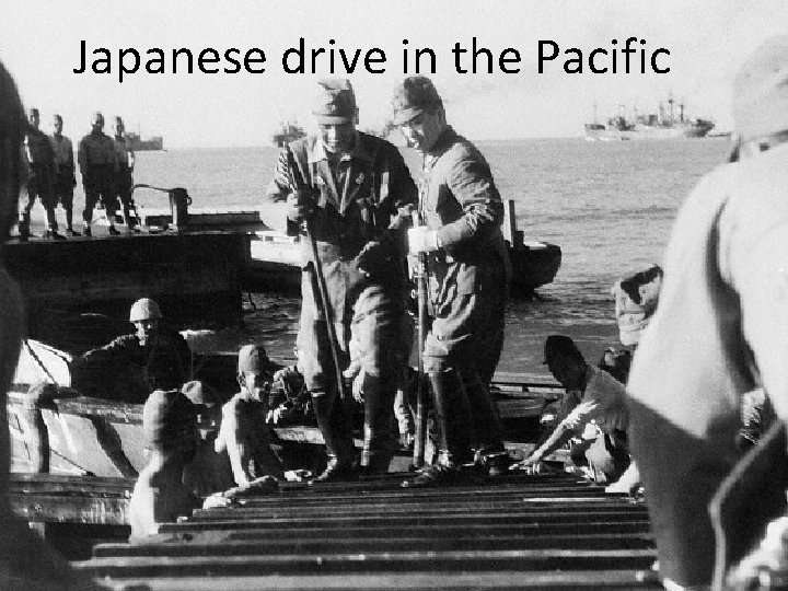 Japanese drive in the Pacific 