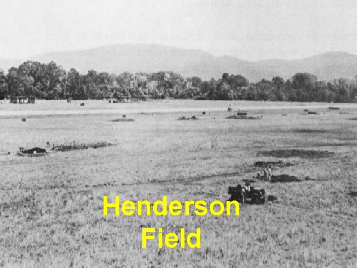 Henderson Field 