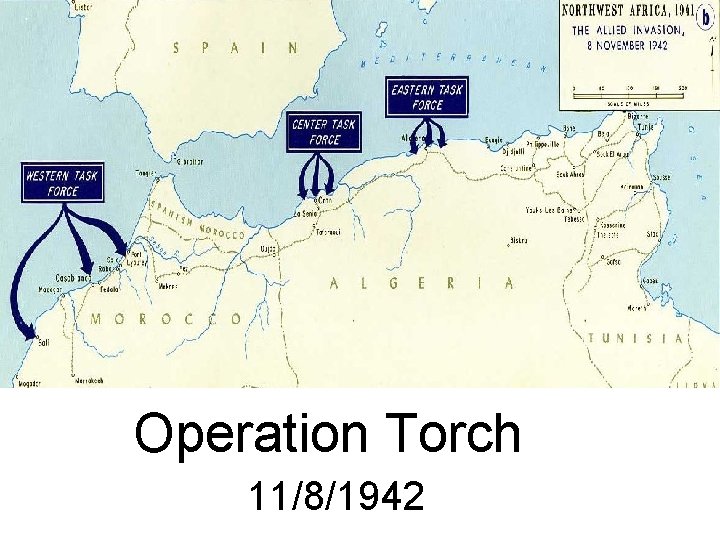 Operation Torch 11/8/1942 