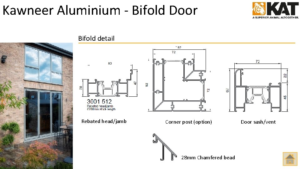 Kawneer Aluminium - Bifold Door Bifold detail Rebated head/jamb Corner post (option) 28 mm