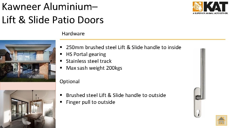 Kawneer Aluminium– Lift & Slide Patio Doors Hardware § § 250 mm brushed steel