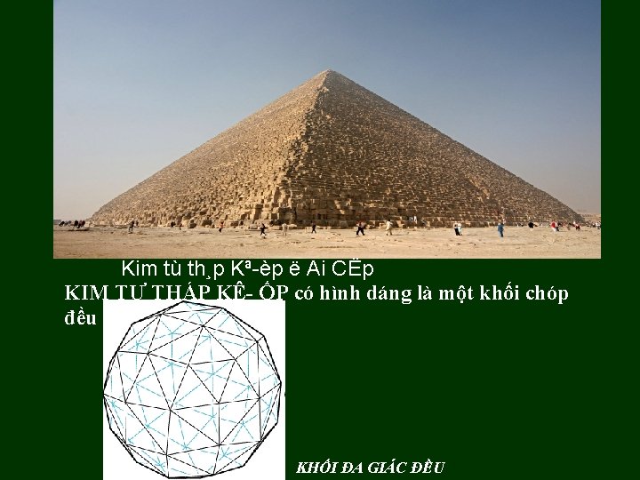 Kim tù th¸p Kª-èp ë Ai CËp KIM TỰ THÁP KÊ- ỐP có hình