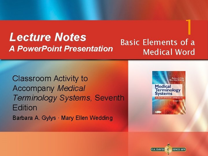 Lecture Notes 1 Basic Elements of a A Power. Point Presentation Medical Word Classroom