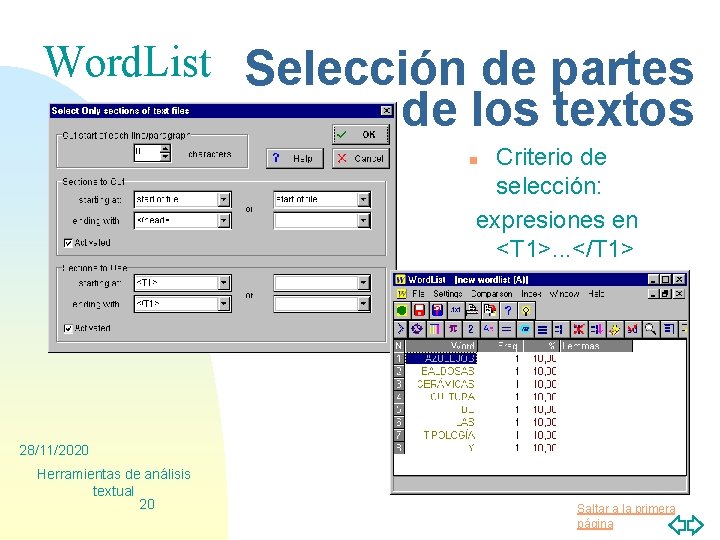 Word. List Selección de partes de los textos Criterio de selección: expresiones en <T
