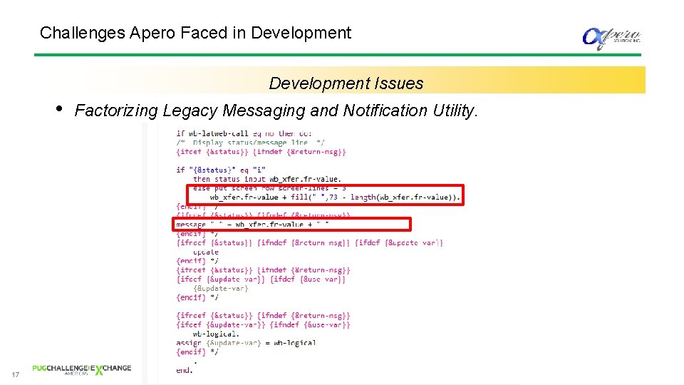 Challenges Apero Faced in Development Issues • 17 Factorizing Legacy Messaging and Notification Utility.