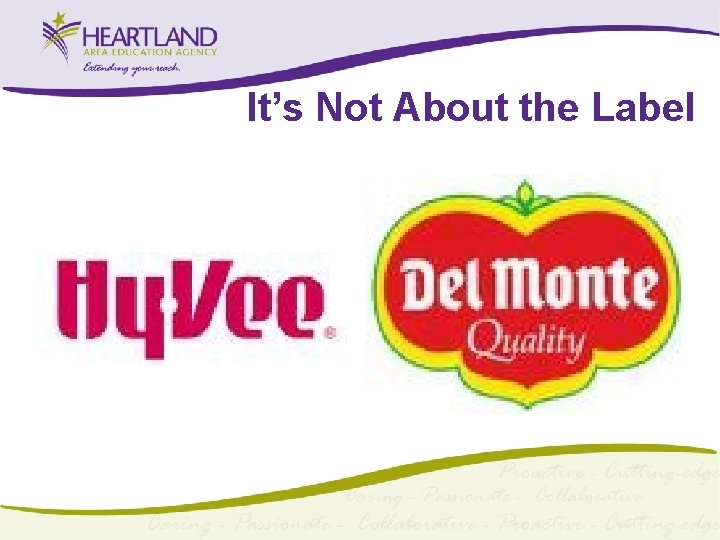 It’s Not About the Label It’s Not About the Label