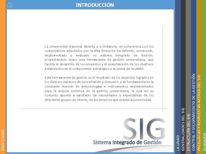 La Universidad Nacional Abierta y a Distancia, en coherencia con los compromisos adquiridos por La Universidad Nacional Abierta y a Distancia, en coherencia con los compromisos adquiridos por