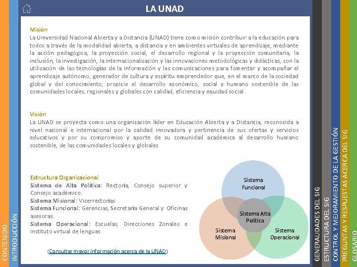 Misión La Universidad Nacional Abierta y a Distancia (UNAD) tiene como misión contribuir a Misión La Universidad Nacional Abierta y a Distancia (UNAD) tiene como misión contribuir a
