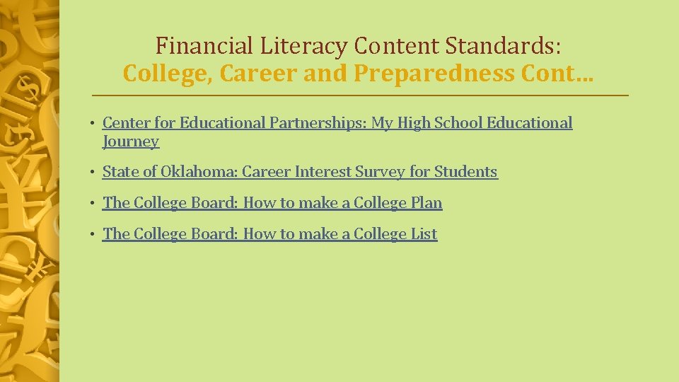 Financial Literacy Content Standards: College, Career and Preparedness Cont… • Center for Educational Partnerships: