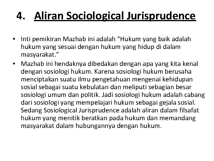 Adalah sociological jurisprudence Mengenal Konsepsi
