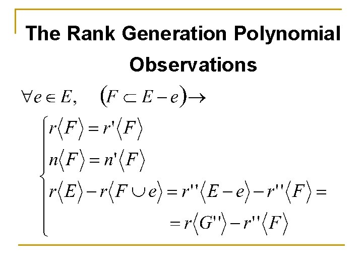 The Rank Generation Polynomial Observations 