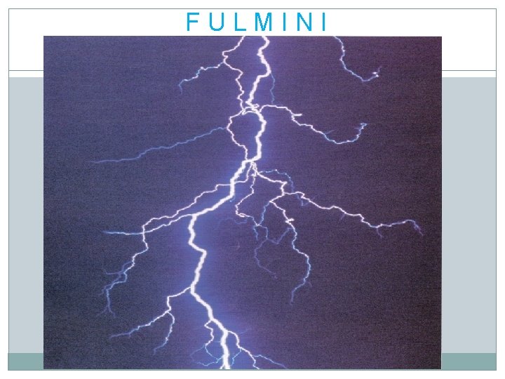 FULMINI 