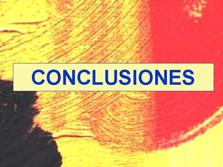 CONCLUSIONES CONCLUSIONES