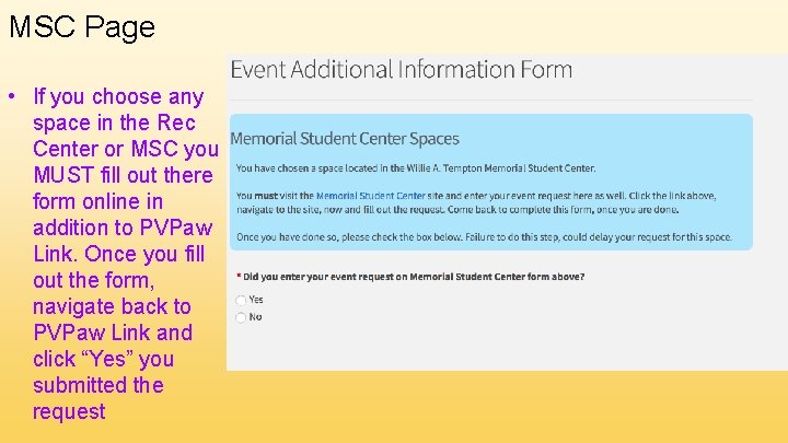 MSC Page • If you choose any space in the Rec Center or MSC