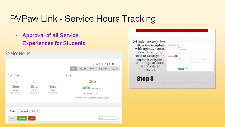 PVPaw Link - Service Hours Tracking • Approval of all Service Experiences for Students