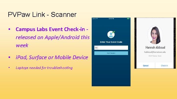 PVPaw Link - Scanner • Campus Labs Event Check-in released on Apple/Android this week