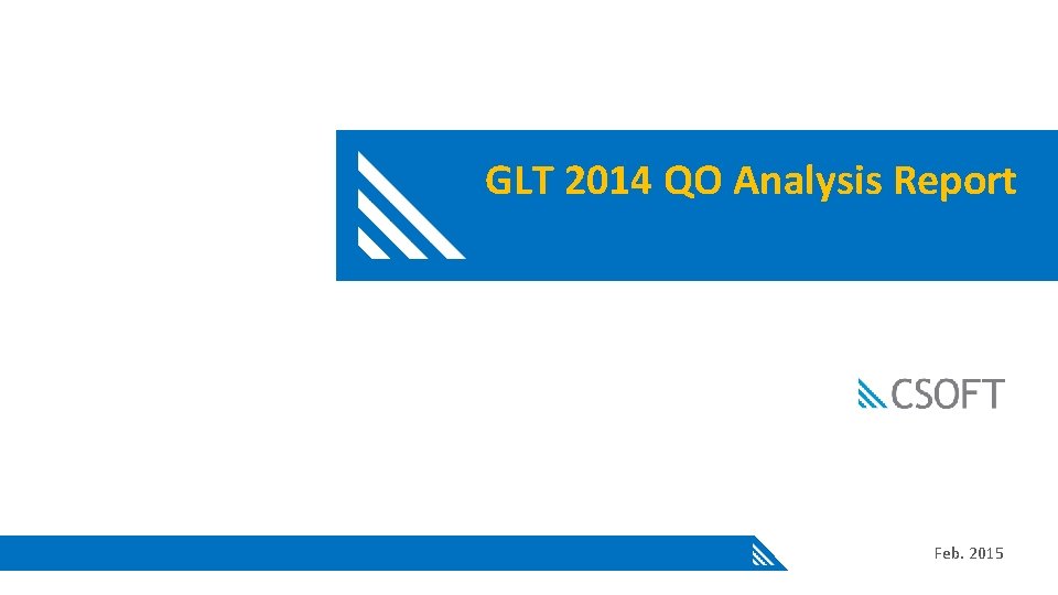 GLT 2014 QO Analysis Report Feb. 2015 