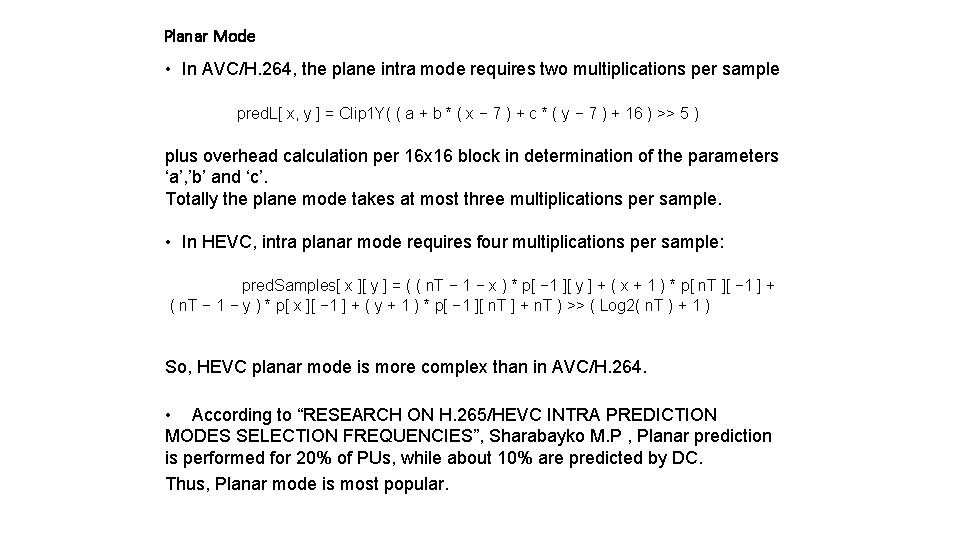Hevc Intra Prediction Prepared By Shevach Riabtsev All