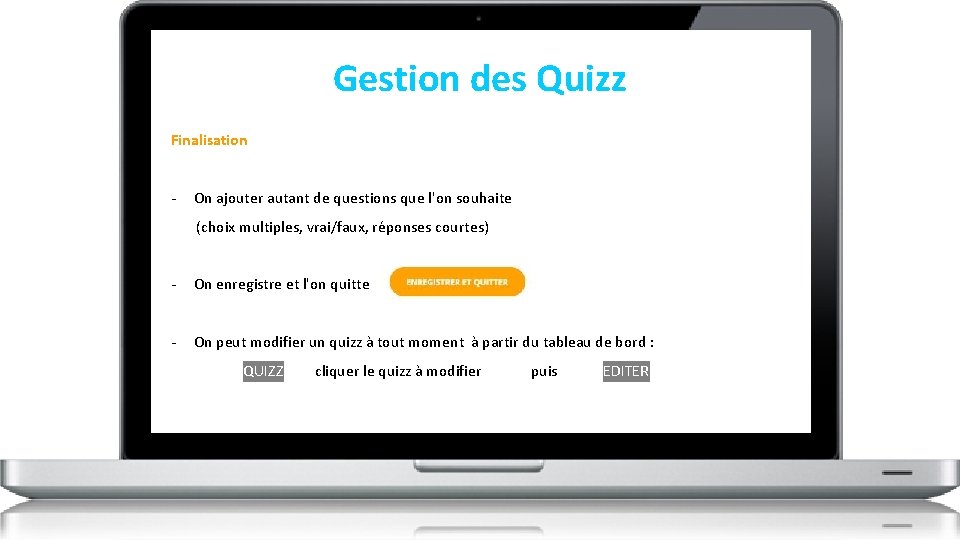 Gestion des Quizz Finalisation - On ajouter autant de questions que l'on souhaite (choix