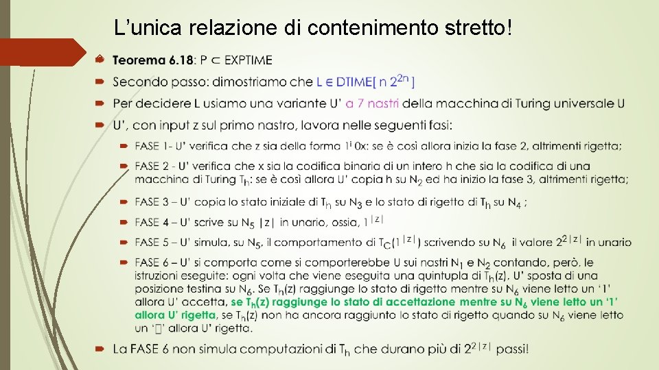 L’unica relazione di contenimento stretto! 