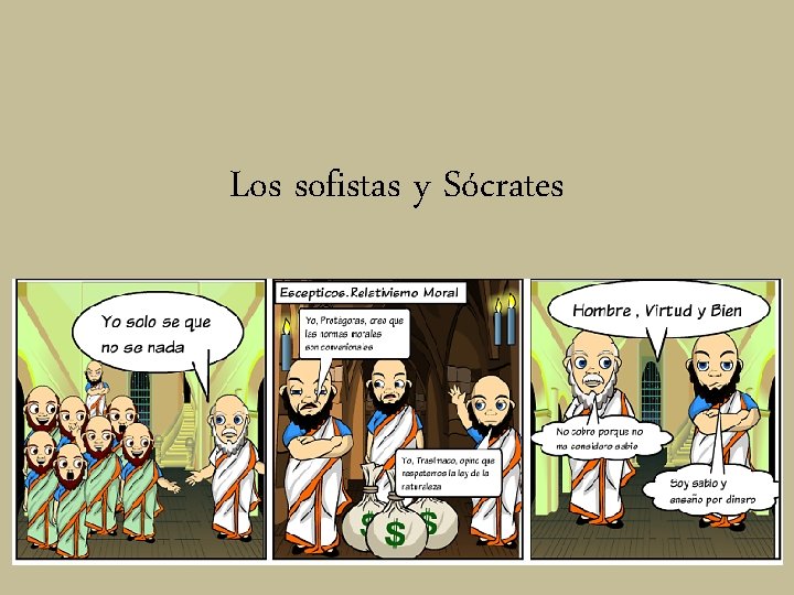 Los sofistas y Sócrates 