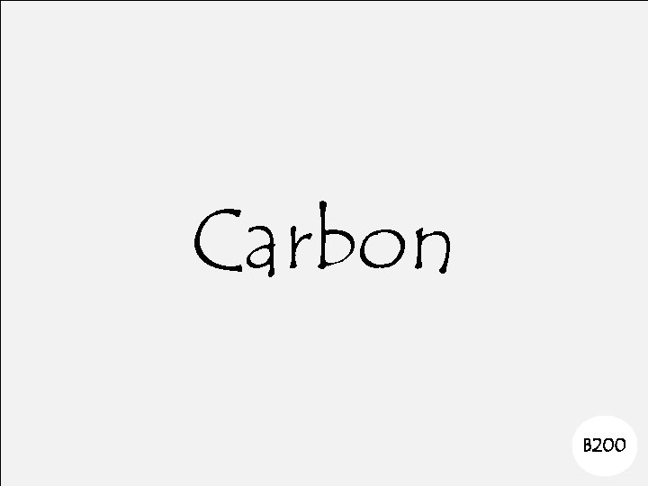 Carbon B 200 