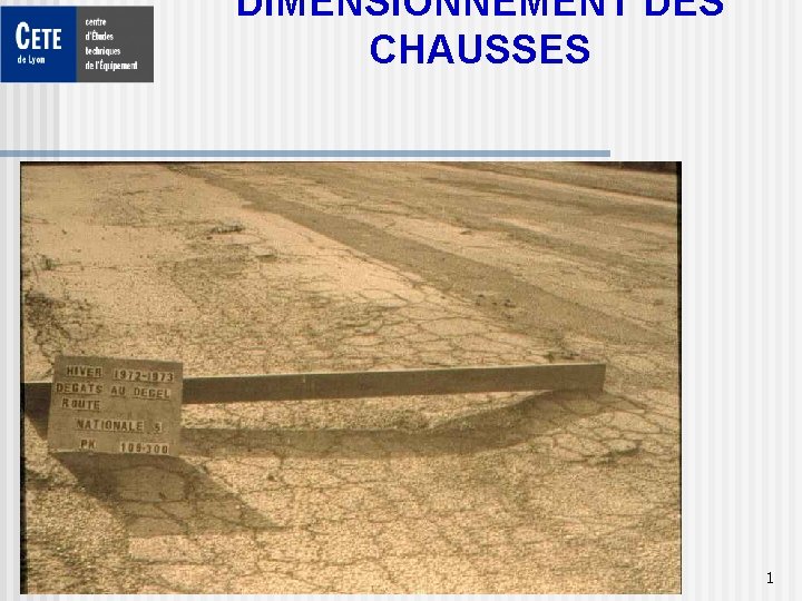 DIMENSIONNEMENT DES CHAUSSES 1 