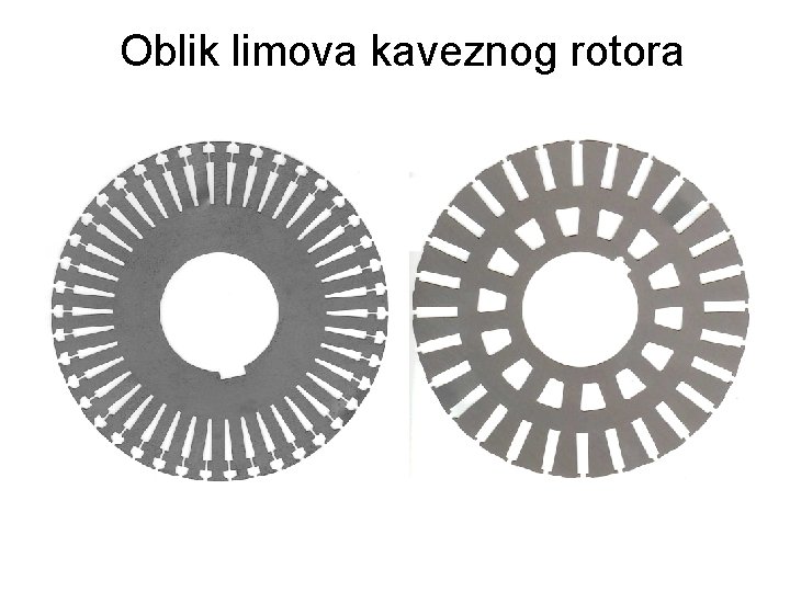 Oblik limova kaveznog rotora 