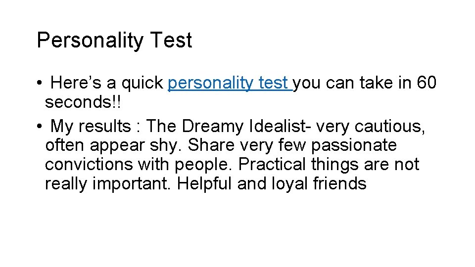 Personality Test • Here’s a quick personality test you can take in 60 seconds!!