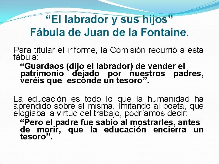 “El labrador y sus hijos” Fábula de Juan de la Fontaine. Para titular el