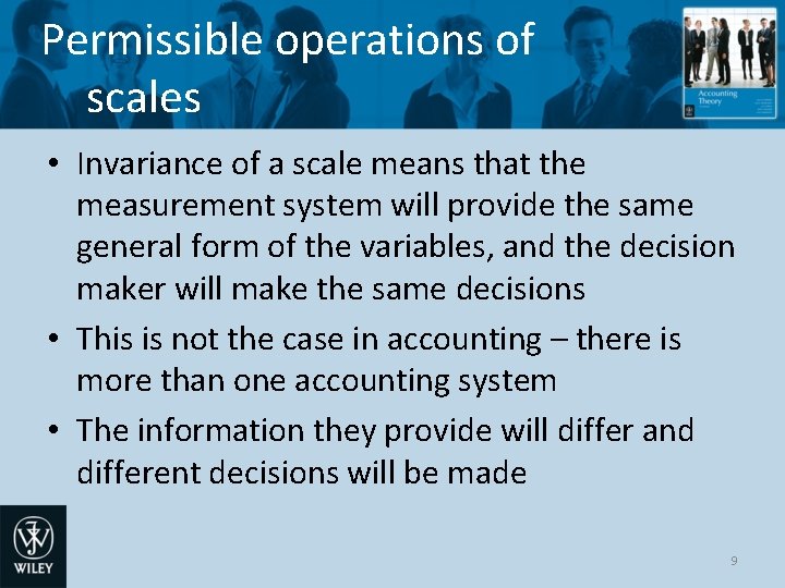 Permissible operations of scales • Invariance of a scale means that the measurement system