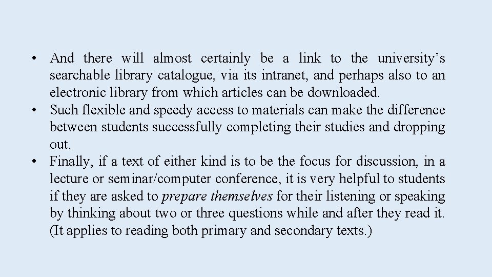  • And there will almost certainly be a link to the university’s searchable