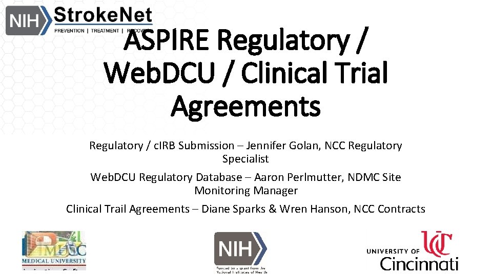 ASPIRE Regulatory / Web. DCU / Clinical Trial Agreements Regulatory / c. IRB Submission