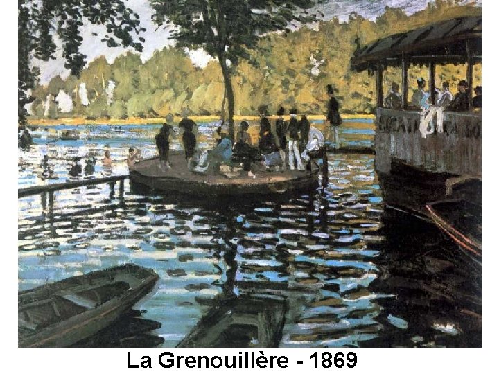 La Grenouillère - 1869 