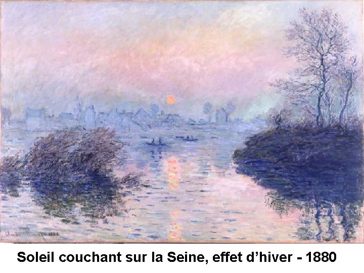 Soleil couchant sur la Seine, effet d’hiver - 1880 