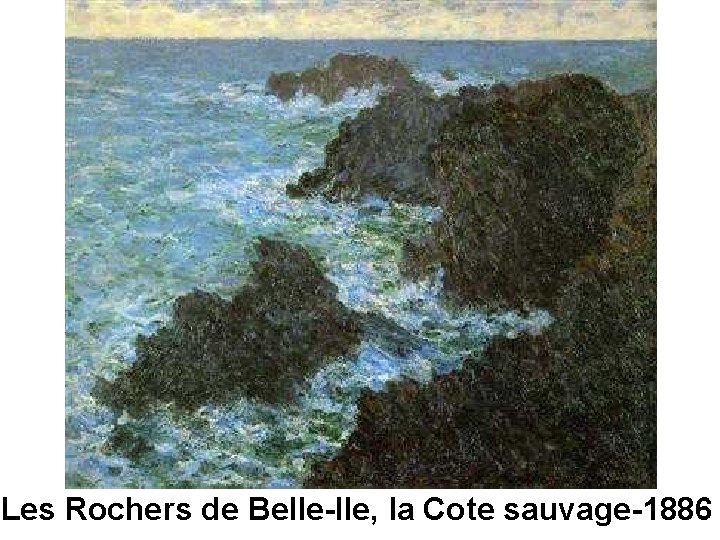 Les Rochers de Belle-Ile, la Cote sauvage-1886 