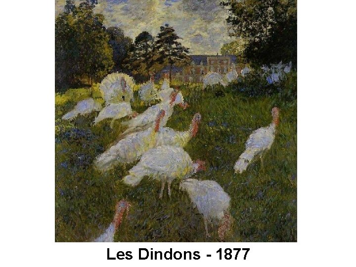 Les Dindons - 1877 