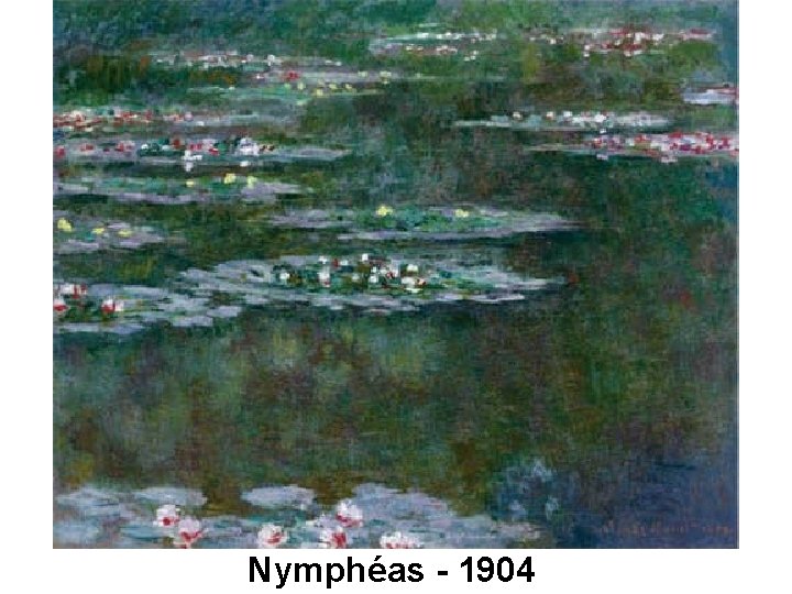 Nymphéas - 1904 