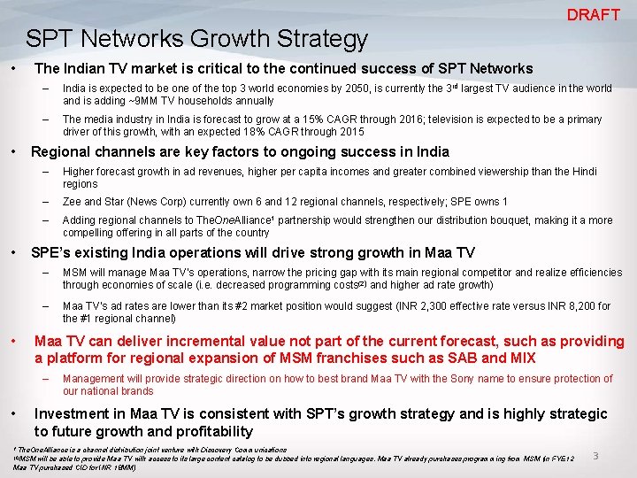 DRAFT SPT Networks Growth Strategy • • The Indian TV market is critical to
