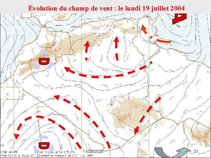  Évolution du champ de vent : le lundi 19 juillet 2004 11/28/2020 21