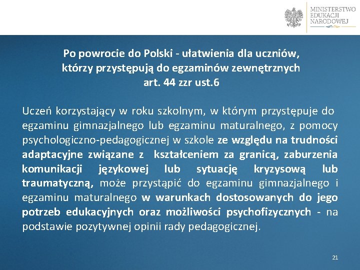 Po powrocie do Polski - ułatwienia dla uczniów, którzy przystępują do egzaminów zewnętrznych art.